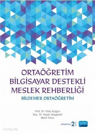 Ortaöğretim Bilgisayar Destekli Meslek Rehberliği (Bildemer Ortaöğretim) + CD İlaveli - 1