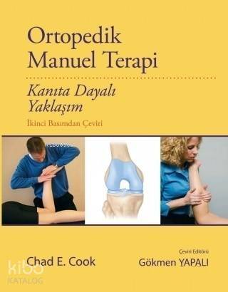 Ortopedik Manuel Terapi; Kanıta Dayalı Yaklaşım - 1