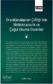 Orwell'in Hayvan Çiftliği'nde Metinlerarasılık ve Çoğul Okuma Eksenleri - 1