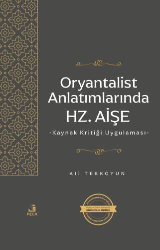 Oryantalist Anlatımlarında Hz. Aişe - 1