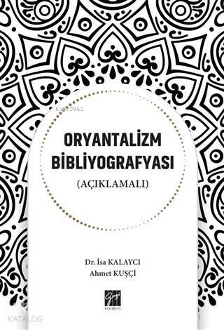 Oryantalizm Bibliyografyası (Açıklamalı) - 1