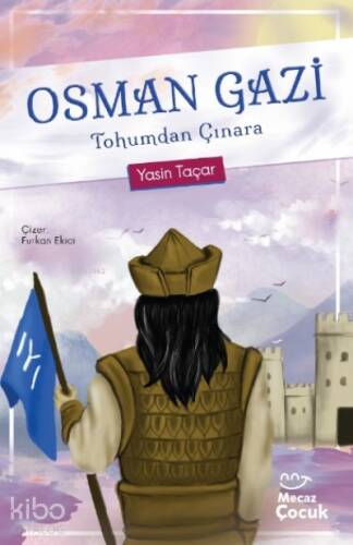 Osman Gazi Tohumdan Çınara - 1