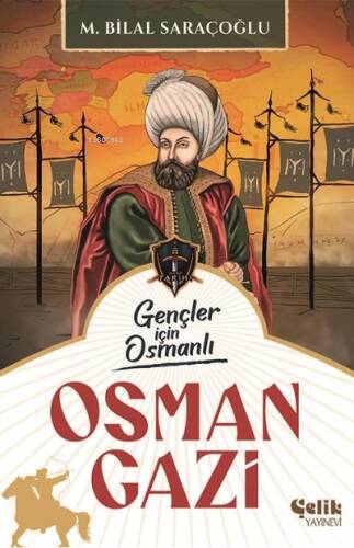 Osman Gazi;Gençler İçin Osmanlı - 1