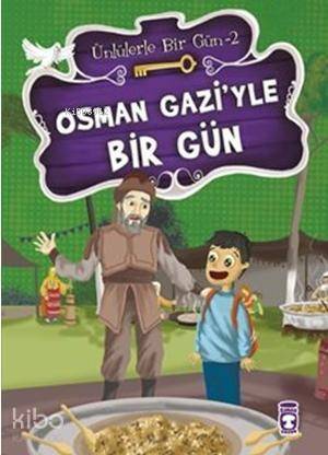 Osman Gazi'yle Bir Gün - 1