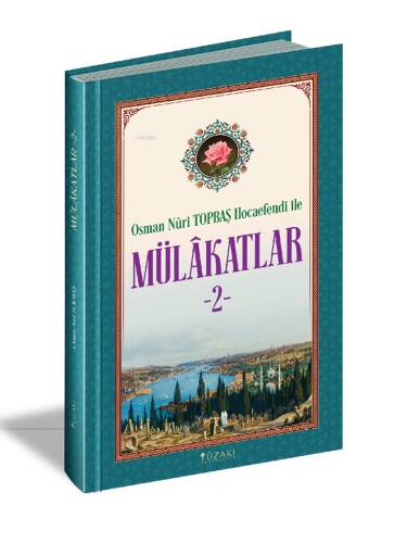 Osman Nuri Topbaş Hocaefendi İle Mülakatlar-2;Her Sayfası Resimli Spotlu - 1