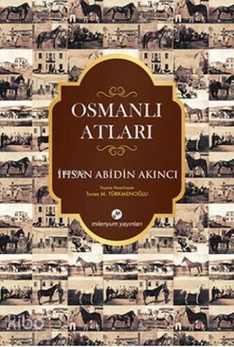 Osmanlı Atları - 1