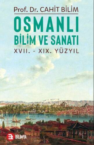 Osmanlı Bilim Ve Sanatı - 1