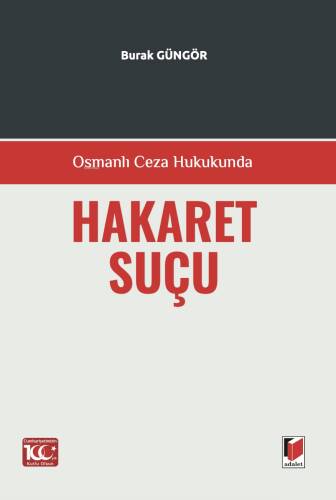 Osmanlı Ceza Hukukunda Hakaret Suçu - 1