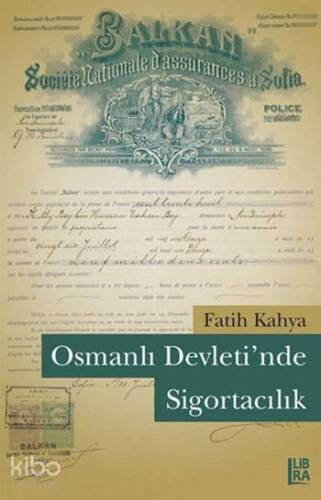 Osmanlı Devletinde Sigortacılık - 1