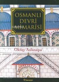 Osmanlı Devri Mimarisi - 1