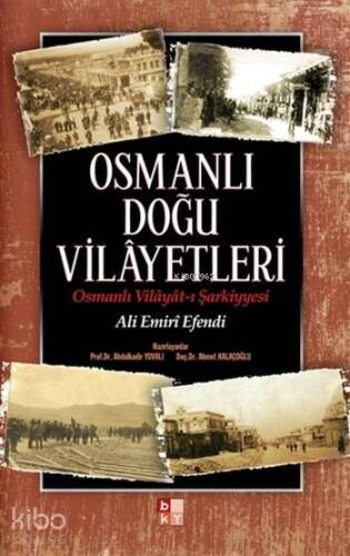 Osmanlı Doğu Vilâyetleri - 1