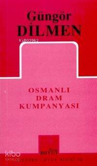 Osmanlı Dram Kumpanyası - 1