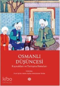 Osmanlı Düşüncesi - 1