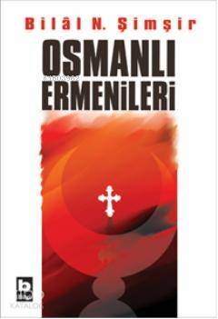 Osmanlı Ermenileri - 1