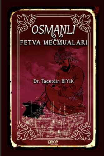 Osmanlı Fetva Mecmuaları - 1