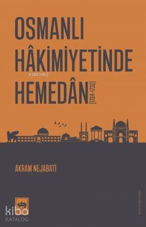 Osmanlı Hakimiyetinde Hemedan - 1