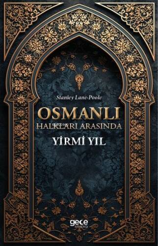 Osmanlı Halkları Arasında Yirmi Yıl - 1