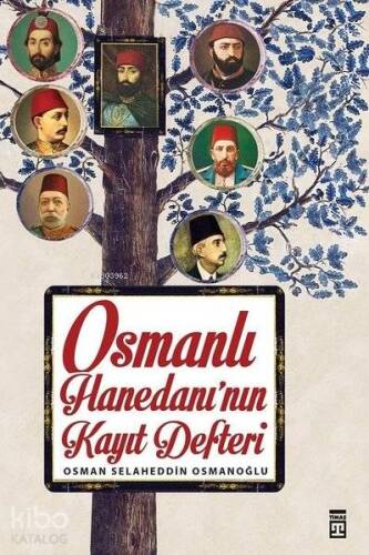 Osmanlı Hanedanı'nın Kayıt Defteri - 1