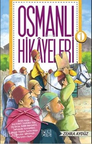 Osmanlı Hikayeleri - 1