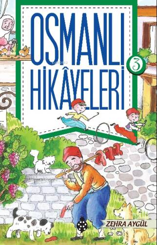 Osmanlı Hikayeleri - 3  - 1