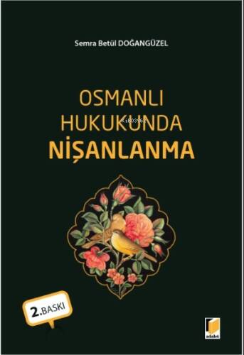 Osmanlı Hukukunda Nişanlanma - 1