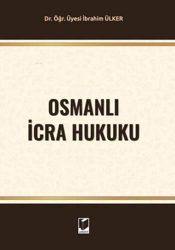 Osmanlı İcra Hukuku - 1