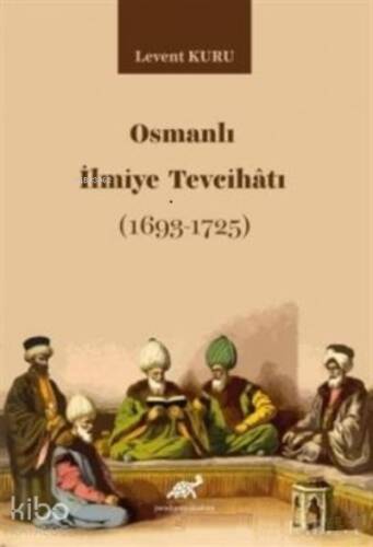 Osmanlı İlmiye Tevcihatı (1693-1725) - 1