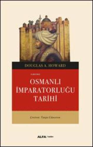 Osmanlı İmparatorluğu Tarihi - 1