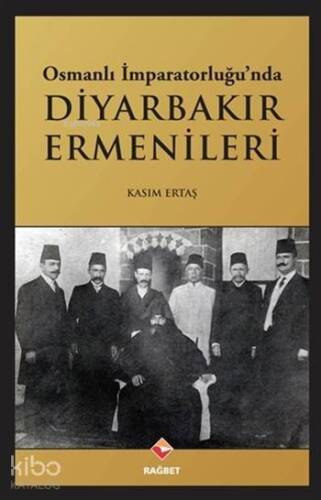 Osmanlı İmparatorluğu'nda Diyarbakır Ermenileri - 1