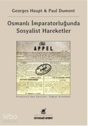 Osmanlı İmparatorluğu'nda Sosyalist Hareketler - 1