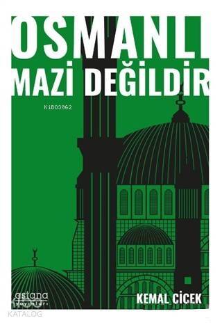 Osmanlı Mazi Değildir - 1