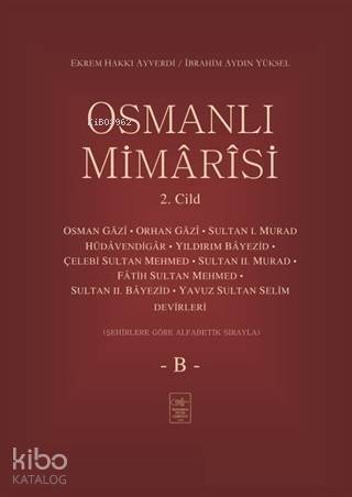 Osmanlı Mimarisi 2. Cilt - B - 1