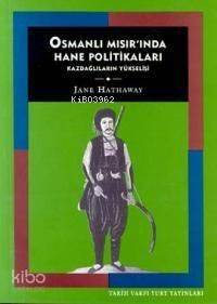 Osmanlı Mısır'ında Hane Politikalar - 1