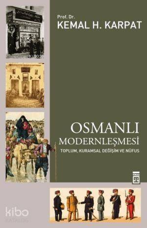 Osmanlı Modernleşmesi - 1