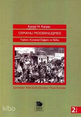 Osmanlı Modernleşmesi - Toplum Kuramsal Değişim ve Nüfus - 1