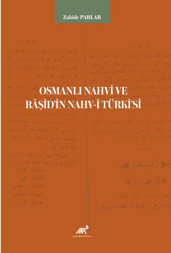 Osmanlı Nahvi ve Râşid’in Nahv-i Türkî ’si - 1