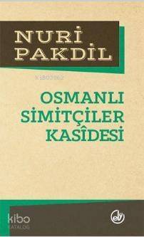 Osmanlı Simitçileri Kasidesi - 1