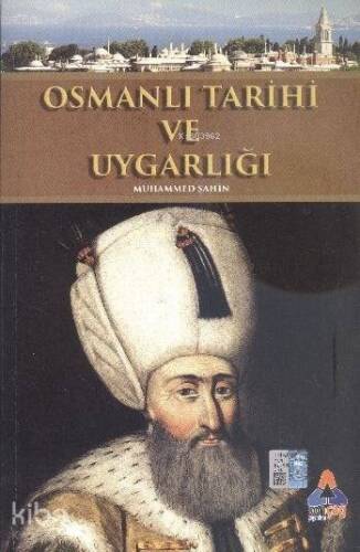 Osmanlı Tarihi ve Uygarlığı - 1