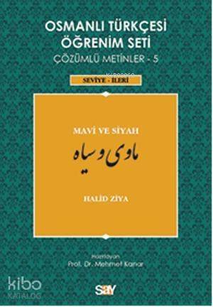 Osmanlı Türkçesi Öğrenim Seti 5 - İleri Seviye; Mavi ve Siyah - 1