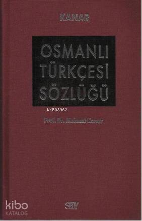 Osmanlı Türkçesi Sözlüğü - 1