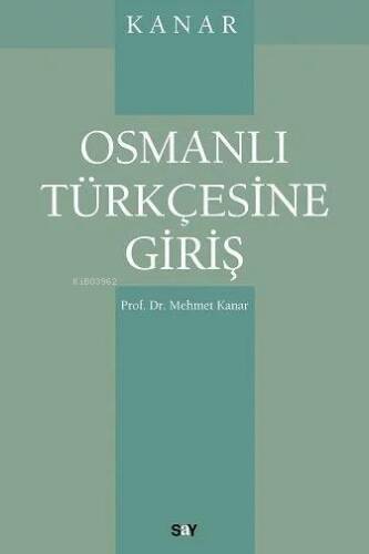 Osmanlı Türkçesine Giriş - 1