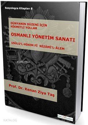 Osmanlı Yönetim Sanatı - 1