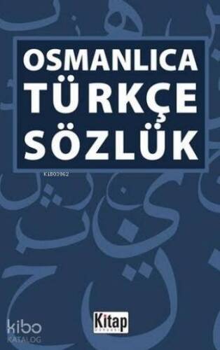 Osmanlıca Türkçe Sözlük - 1