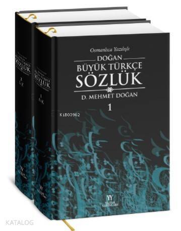 Osmanlıca Yazılışlı Doğan Büyük Türkçe Sözlük 2 cilt - 1