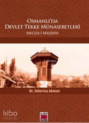 Osmanlı'da Devlet Tekke Münasebetleri; Meclis-i Meşayih - 1