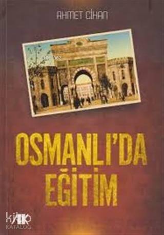 Osmanlıda Eğitim - 1