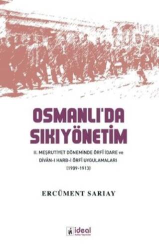 Osmanlı'da Sıkıyönetim - 1