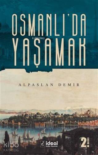 Osmanlı'da Yaşamak - 1