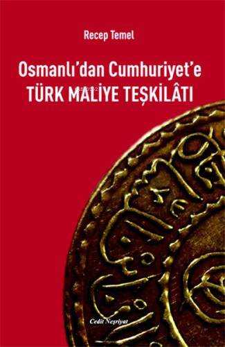 Osmanlı'dan Cumhuriyet'e Türk Maliye Teşkilatı - 1