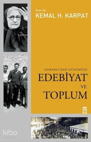 Osmanlı'dan Günümüze Edebiyat ve Toplum - 1